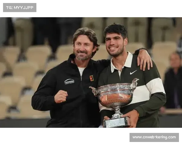 西班牙网球选手阿尔卡拉斯与教练费雷罗分手，七年合作收获24冠